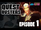 Quest Busters - Ep.1