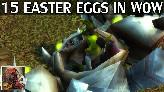 15 Easter Eggs in World of Warcraft