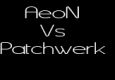 AeoN Vs. Patchwerk