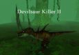 Devilsaur Killer II