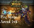  Arena 2vs1! + Fire Mage 4.3! HD