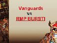 Vanguards vs RMP BURST