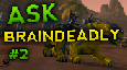 Braindeadly Q&A #2 + 3v3 Arena