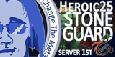 [Baylight] Heroic Stone Guard 25