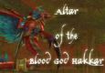 Altar of the Blood God Hakkar