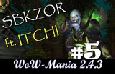 Sbkzor (TBC) Still Playin' Series Vol.5