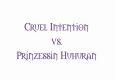 Cruel Intention Vs. Huhuran