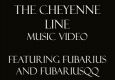 The Cheyenne Line Music Video