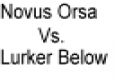 Novus Orsa Vs. Lurker Below (Holy Priest PoV)