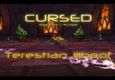 CURSED Vs. Terestian Illhoof