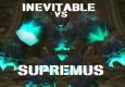 Inevitable Vs. Supremus