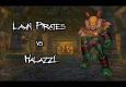 Lawn Pirates Vs. Halazzi (Lynx)