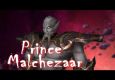 Prince Malchezaar and Elysium