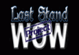 Last Stand Vs. Lady Vashj