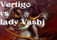 Vertigo Vs. Lady Vashj 1st kill