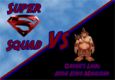 Super Squad Vs. High King Maulgar