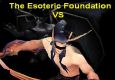 The Esoteric Foundation Vs. Leotheras the blind