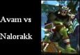 Avam Vs. Nalorakk