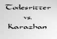 Todesritter Vs. Karazhan