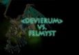 Devierum Vs. Felmyst