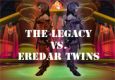 The Legacy Vs. Eredar Twins
