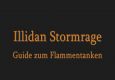 Guide Flammen von Azzinoth (Illidan Sturmgrimm)