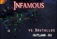 Infamous Vs. Brutallus