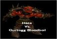 H�te Vs. Gurtogg Bloodboil