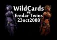 WildCards Vs. Eredar Twins