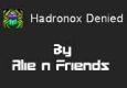 [AH] Hadronox Denied