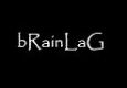 bRainLaG Promotional