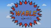 Wable - Episode 1