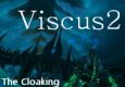 Viscus2 - The Cloaking