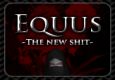 Equus - The new shit