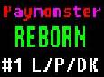 #1 DK/P/L [Paymonster 1 - Reborn]