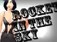 Rocket In the Sky