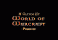 World of Warcraft Pompeii