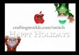 Happy Holidays - CraftingWorlds.com