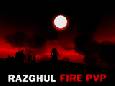 Razghul Fire PvP