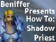 World of Warcraft: How To Shadowpriest