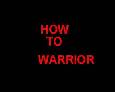 How to Warrior (how to paladin parody)