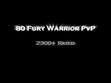 ''Althax of Stormwind'' 80 Warrior PvP Trailer
