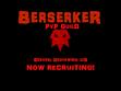 Berserker PvP Guild Recruitment Video
