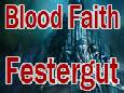 Festergut 25 by Blood Faith (Gorgonnash-US)