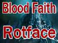 Rotfact (25) by Blood Faith (Gorgonnash-US)