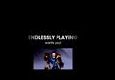 Endlessly Playing - Recruitment Video
