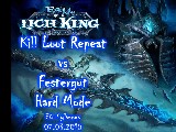 Kill Loot Repeat vs Festergut 25HM