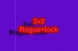 Lock PvP - 2vs2 - 3vs3