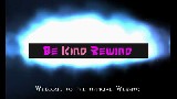 Be Kind Rewind - Website Intro