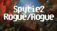 Spytie2 Rogue/Rogue it twice !